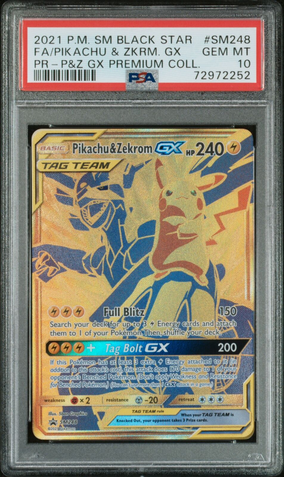 2021 Pokemon Promo #SM248 Fa/Pikachu & Zkrm. Gx Pr-P&Z Gx Premium Coll. PSA 10