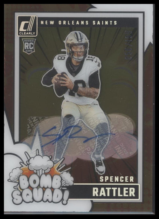 Spencer Rattler 2024 Clearly Donruss #8 Clearly Bomb Squad Autographs #/199