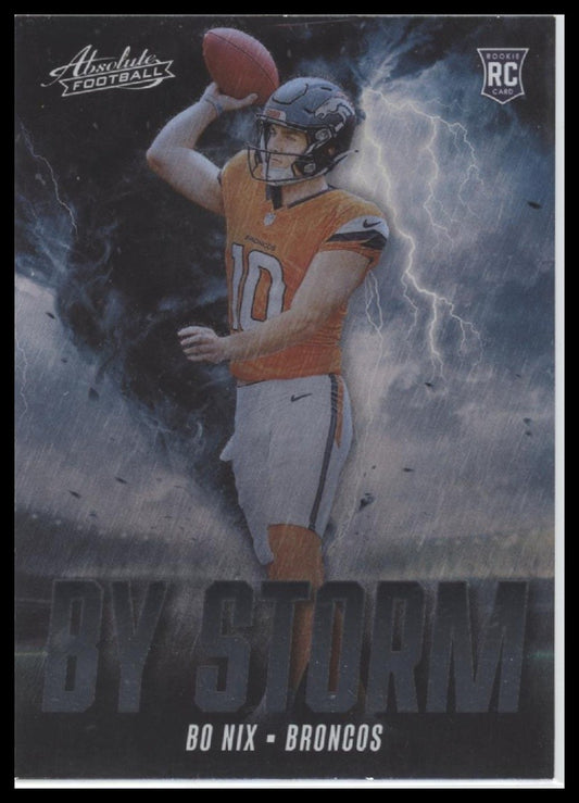 Bo Nix 2024 Panini Absolute #BS-BNX By Storm