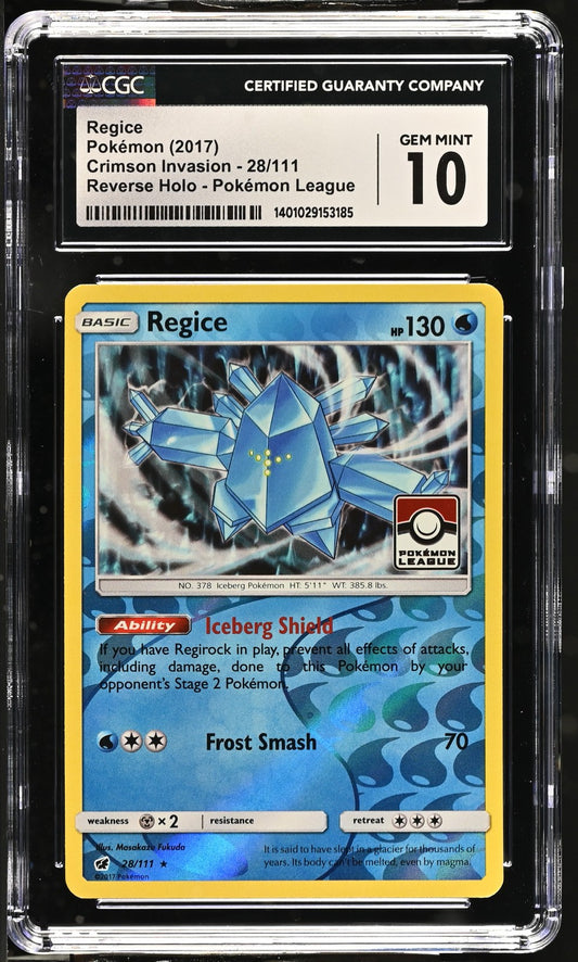 Regice 2017 Crimson Invasion #28/111 CGC 10