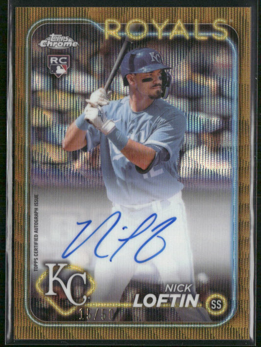 2024 Topps Chrome #RA-NL Nick Loftin Rookie Autographs Gold Refractor #/50