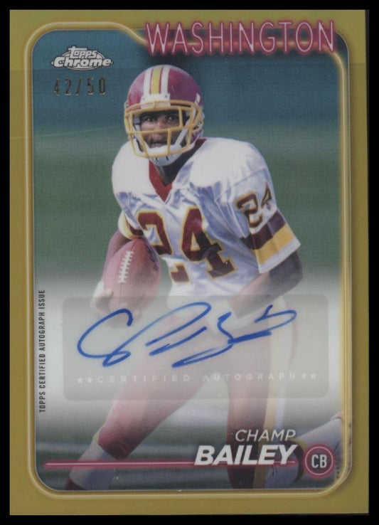 Champ Bailey 2024 Topps Chrome Legends Autographs Gold Refractor #/50