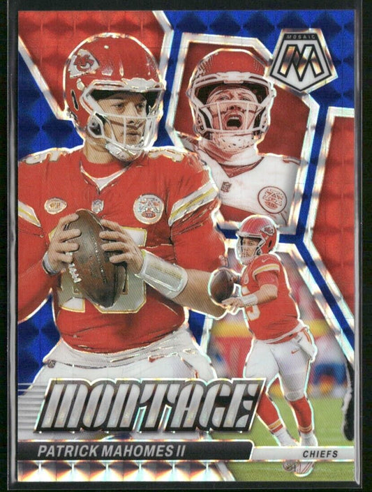2024 MOSAIC PATRICK MAHOMES MONTAGE BLUE PRIZM /99 CHIEFS 