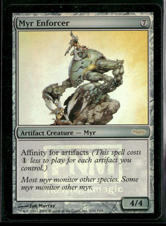 FNM Promos Myr Enforcer #2 Damaged