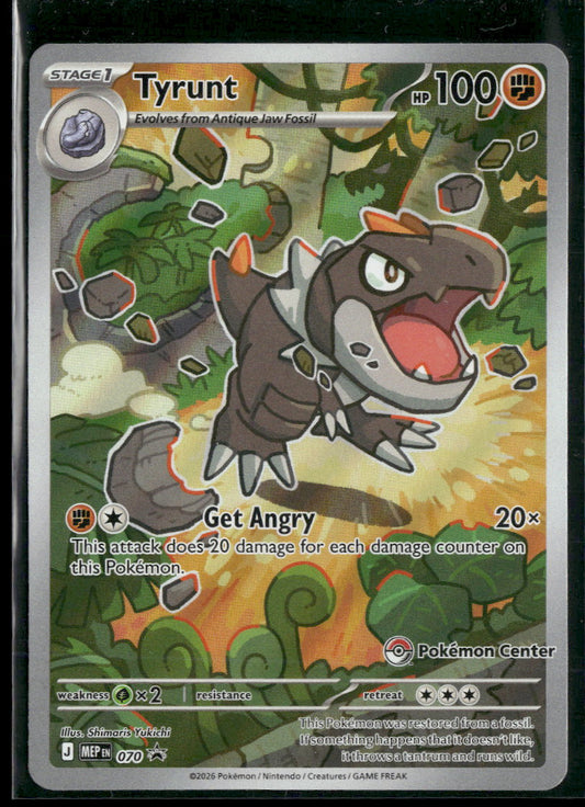ME: Mega Evolution Promo Tyrunt #070 Pokemon Center Stamped