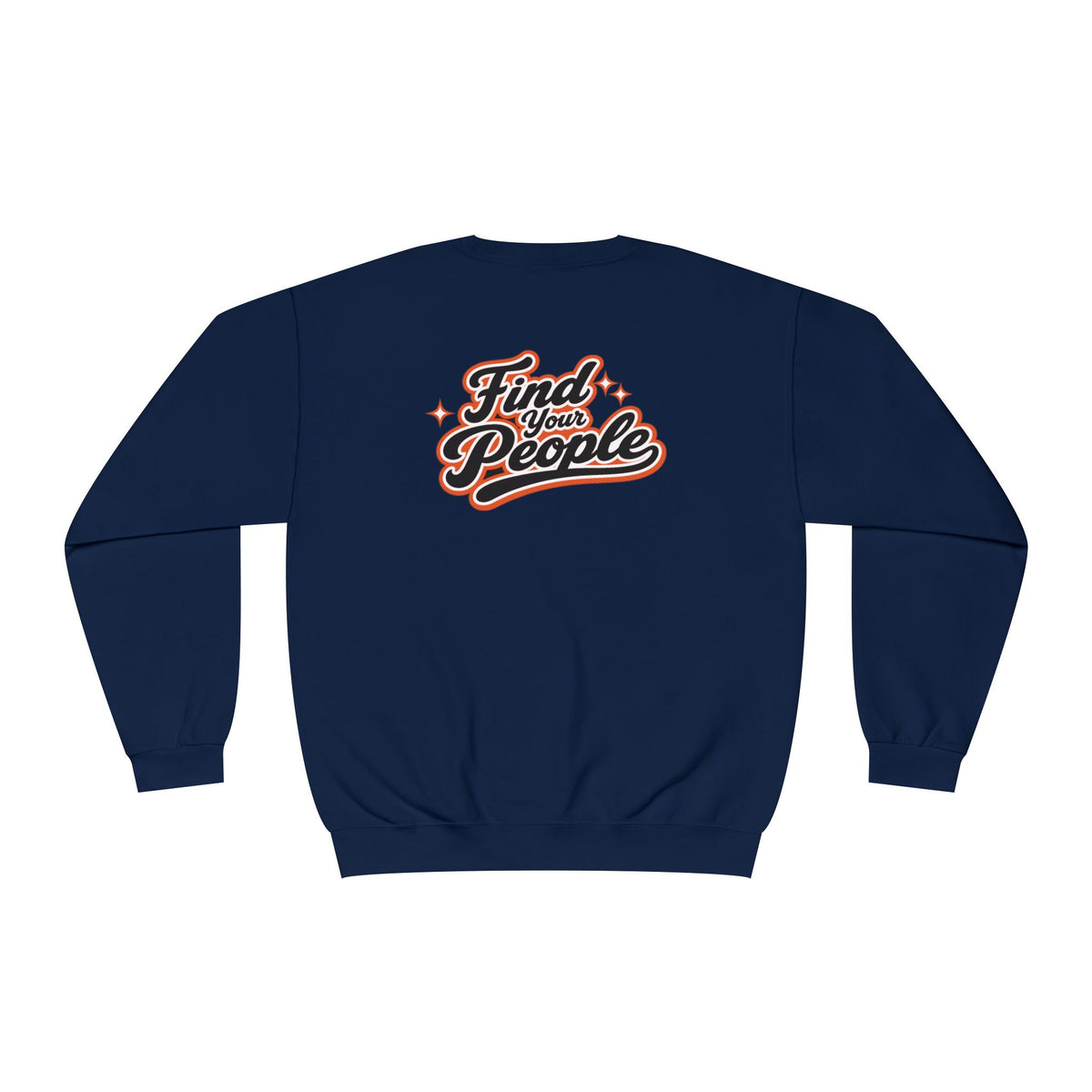 Find Your People Crewneck Sweatshirt – Retro Script Graphic Pullover