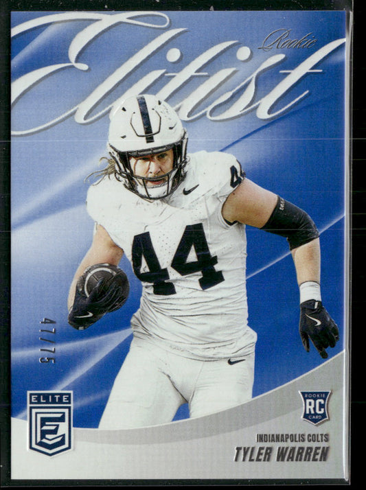 2025 Donruss Elite Rookie Elitist Blue Tyler Warren #/75 #9