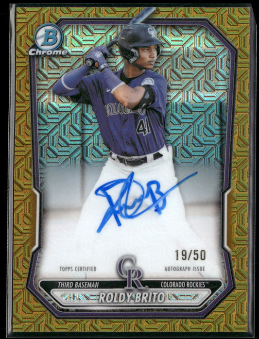 2026 Bowman Chrome Auto Mojo Gold Refractors Roldy Brito #/50 #BMA-RB