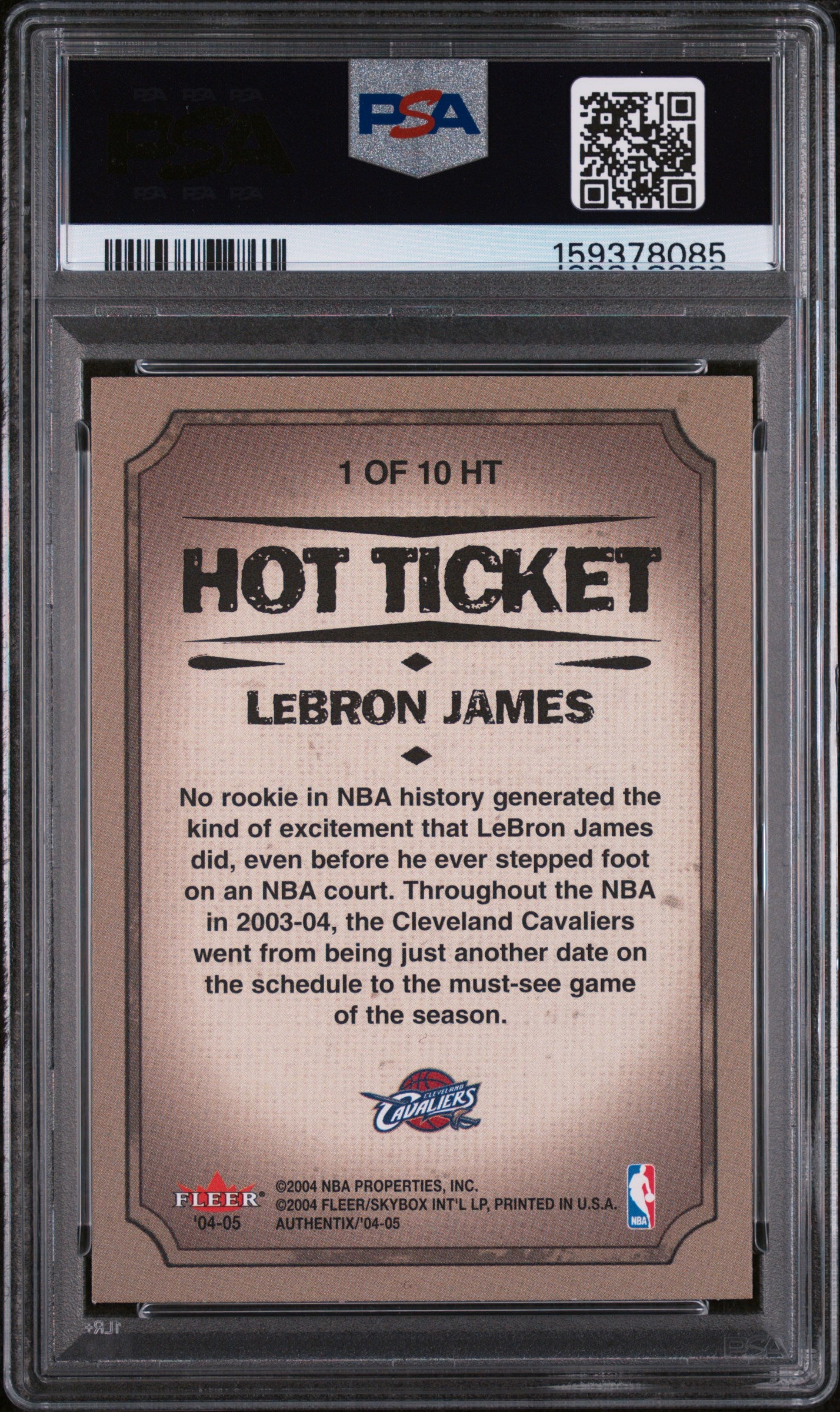 2004 Fleer Authentix Hot Ticket Hot Ticket Lebron James 8 PSA #1