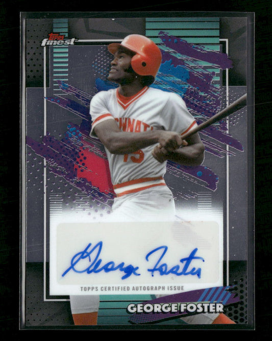 2026 Topps Finest George Foster Auto #FMA-GF