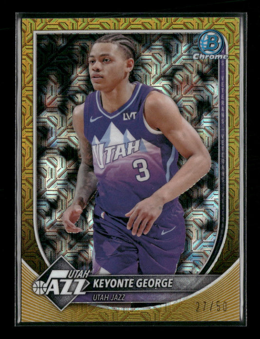 2025-26 Bowman Chrome Gold Mojo Refractors Keyonte George #/50 #BCV-189