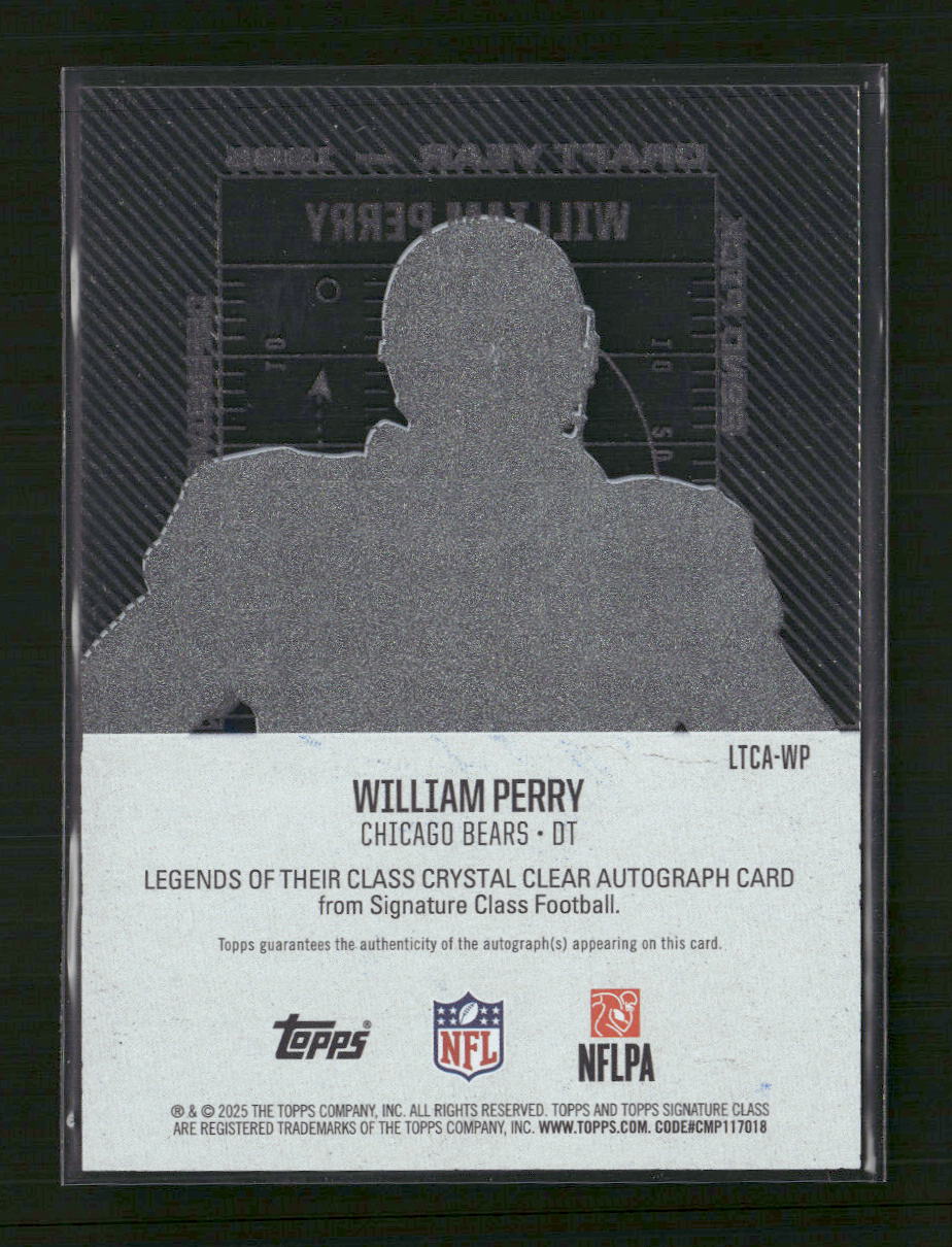 2025 Topps Signature Class Crystal Clear Autographs William Perry Auto #LTCA-WP