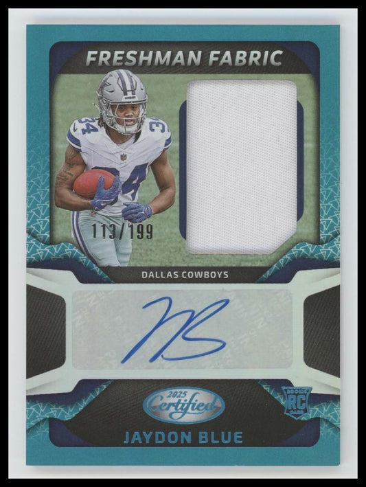 2025 Panini Certified Freshman Fabric Teal Jaydon Blue #/199 Auto #FBC-JBE