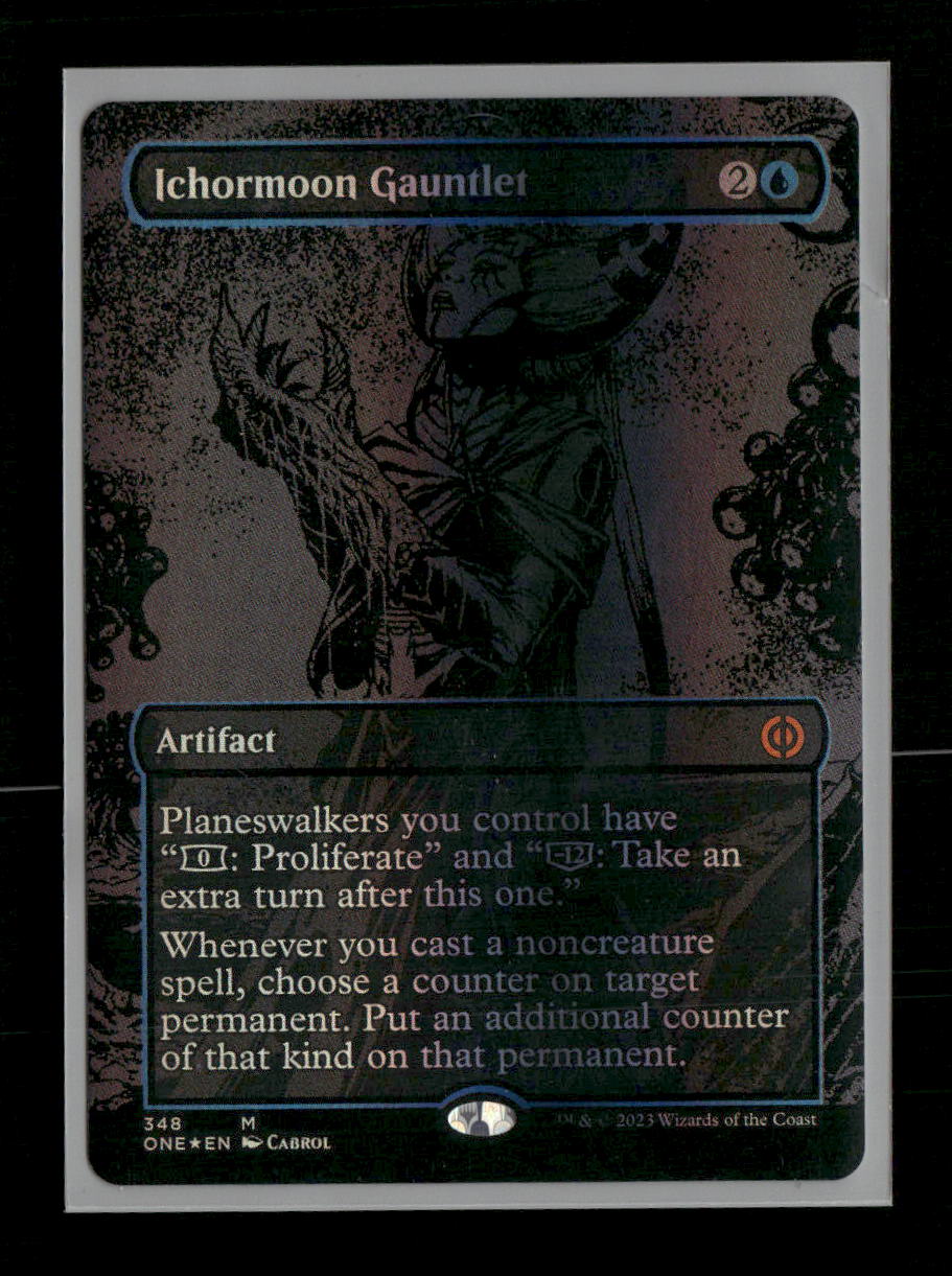 Phyrexia: All Will Be One Ichormoon Gauntlet (Oil Slick Raised Foil) #348