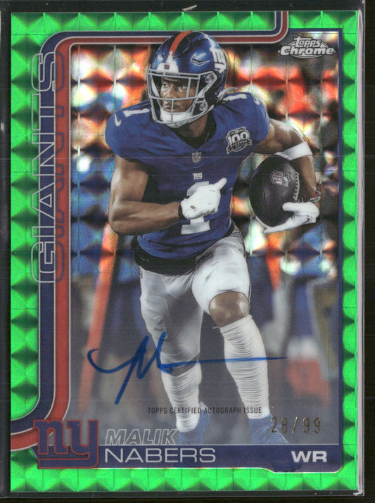 2025 Topps Chrome Auto Green Geometric Refractor Malik Nabers #/99 #BA-MN