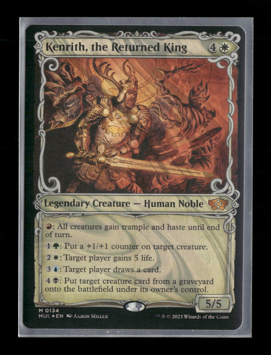 March of the Machine Kenrith, the Returned King (Halo Foil) #134
