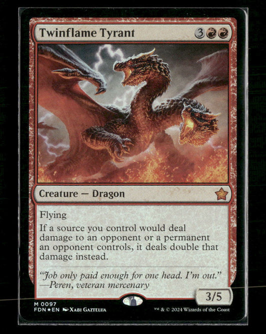Foundations Twinflame Tyrant #97