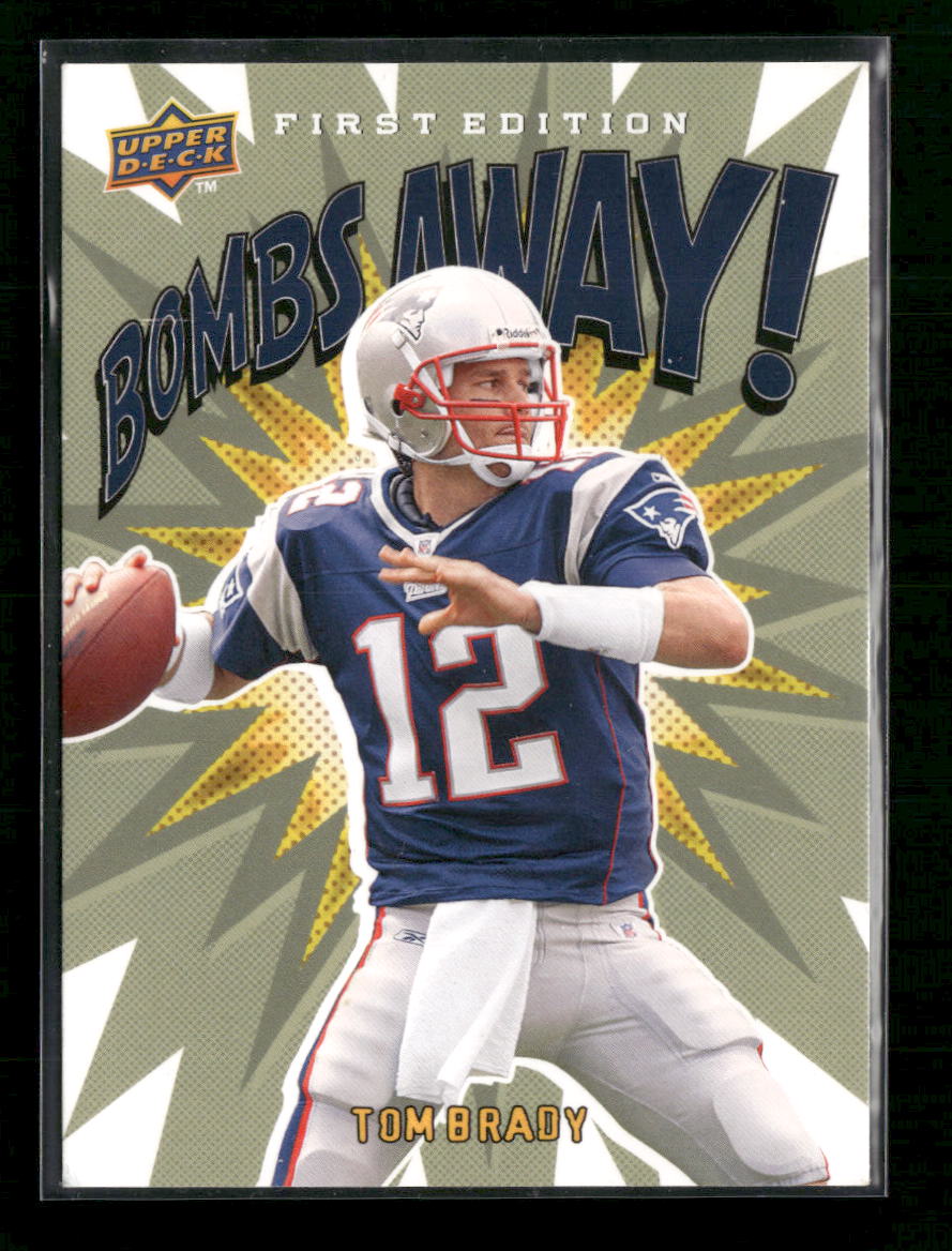 2009 Upper Deck First Edition Bombs Away Tom Brady #BA-4