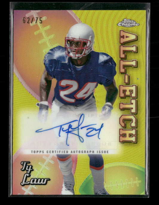2024 Topps Chrome All-Etch Autographs Yellow Refractor Ty Law #/75 Auto #AEA-TL