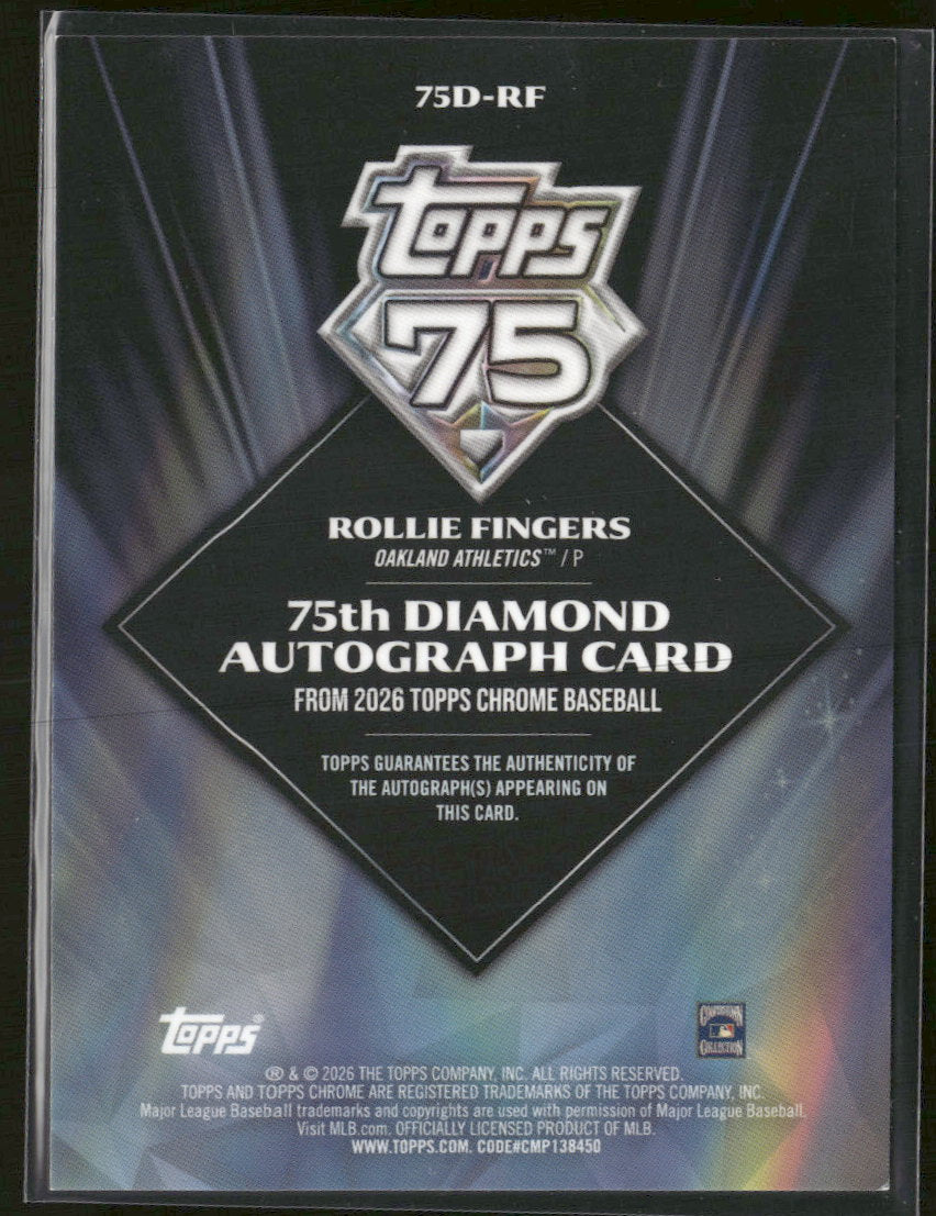 2026 Topps 75th Diamond AU Blue Refractors Rollie Fingers #/150 Auto #75D-RF