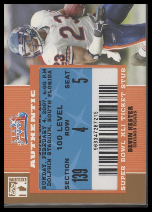 2007 Topps TX Exclusive Super Bowl Ticket Stub Devin Hester #SB-DH
