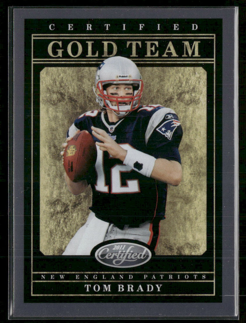 2011 Panini Certified Gold Team Tom Brady #/999 #8