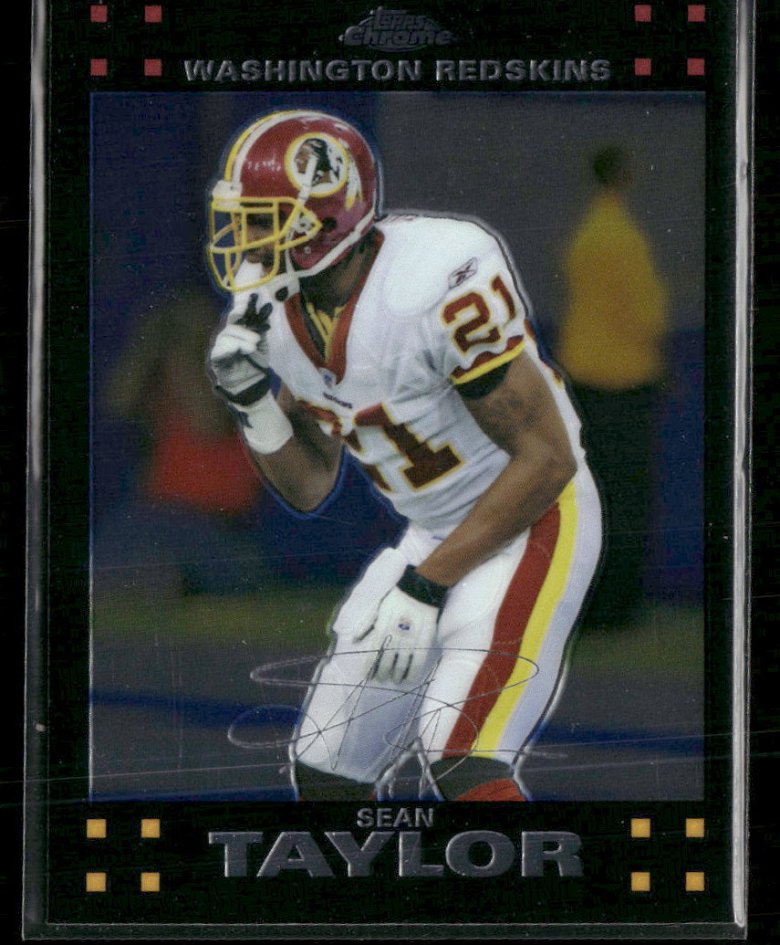 2007 Topps Chrome Sean Taylor #TC91