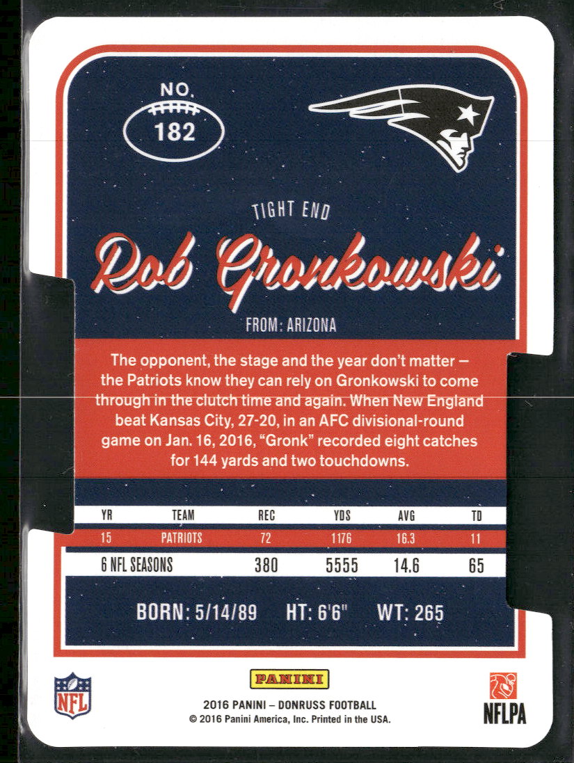 2016 Donruss Press Proofs Silver Die Cut Rob Gronkowski #/75 #182