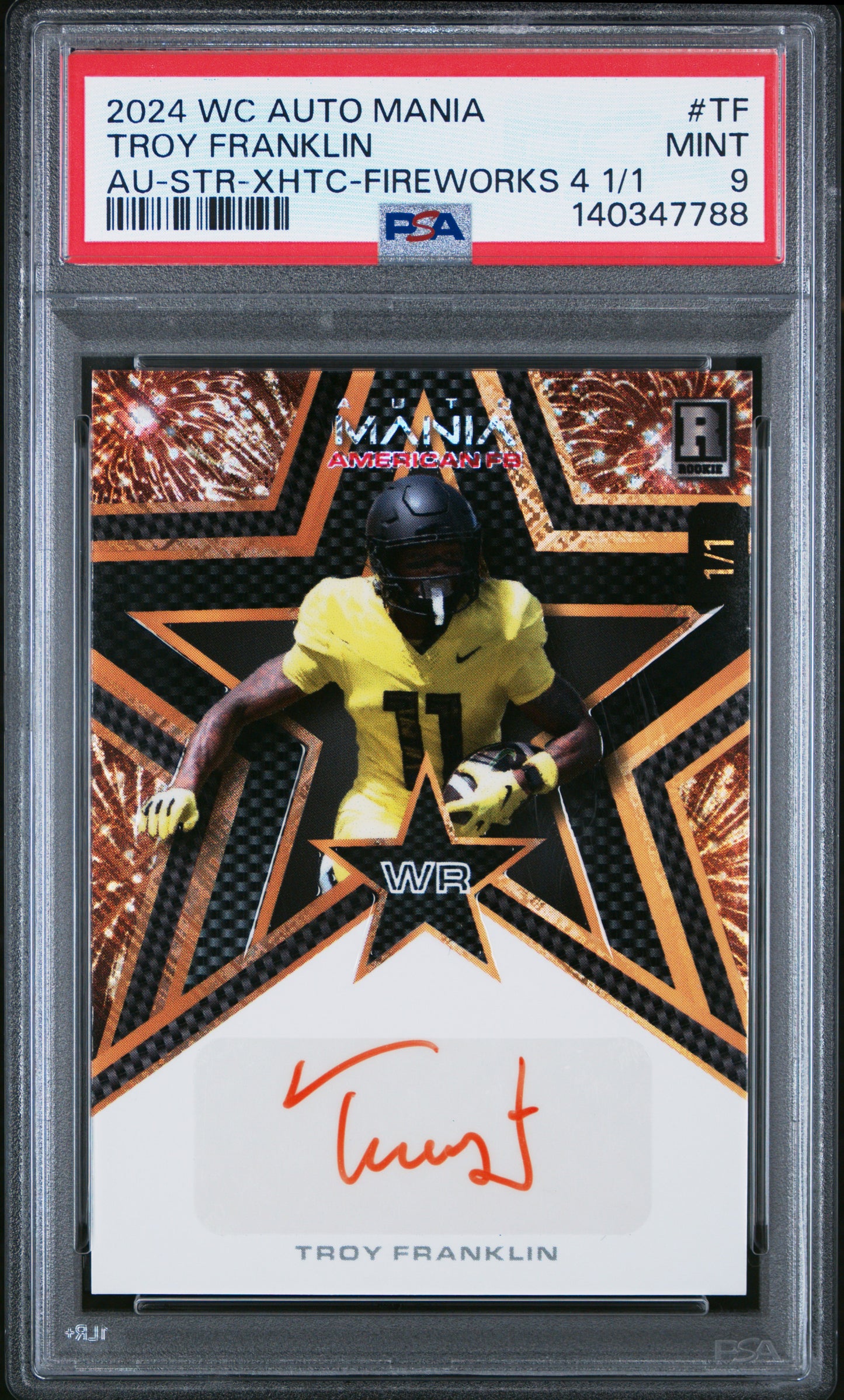 2024 Wild Card Auto Mania Autographs Fireworks 4 1/1 Troy Franklin 9 PSA