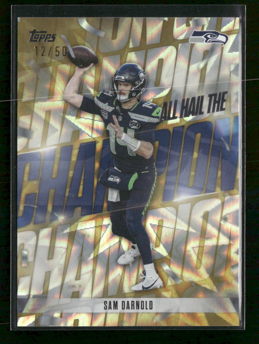 2026 Topps Flagship All Hail the Champ Gold Sam Darnold #/50 #AHC-6