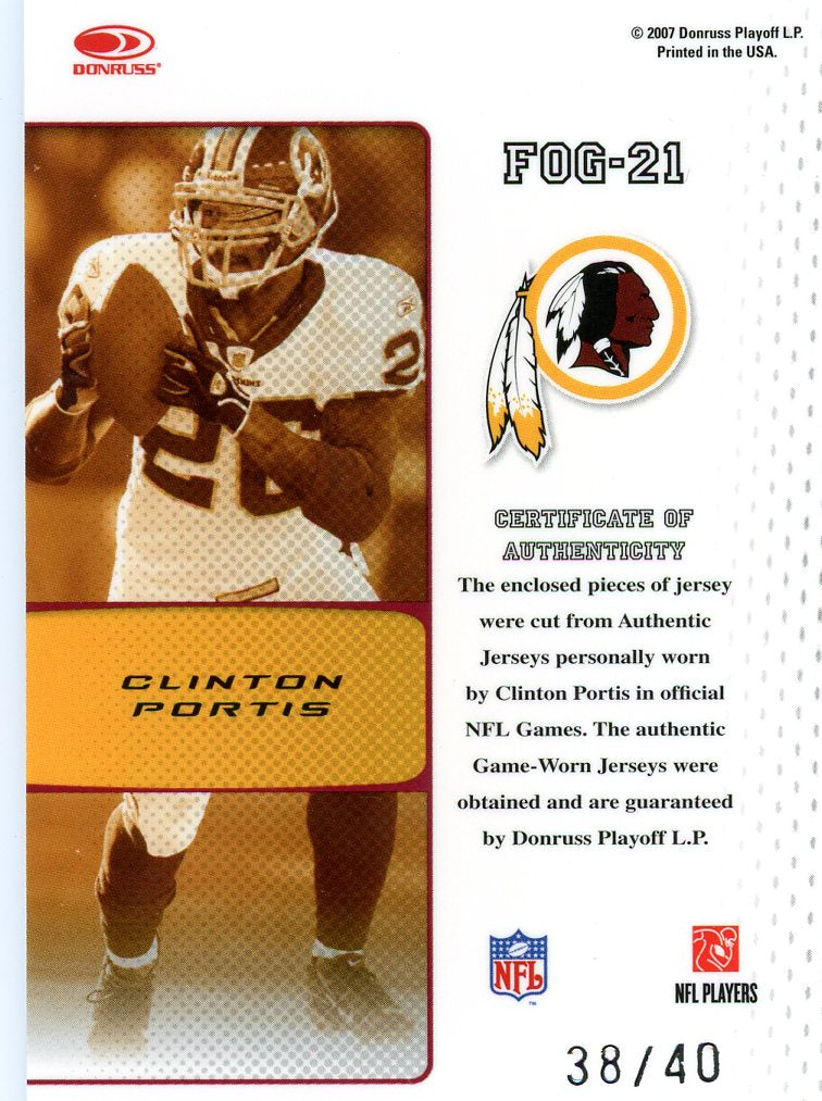 2007 Leaf Certified Materials Fabric of the Game Clinton Portis #/40 #FOG-21