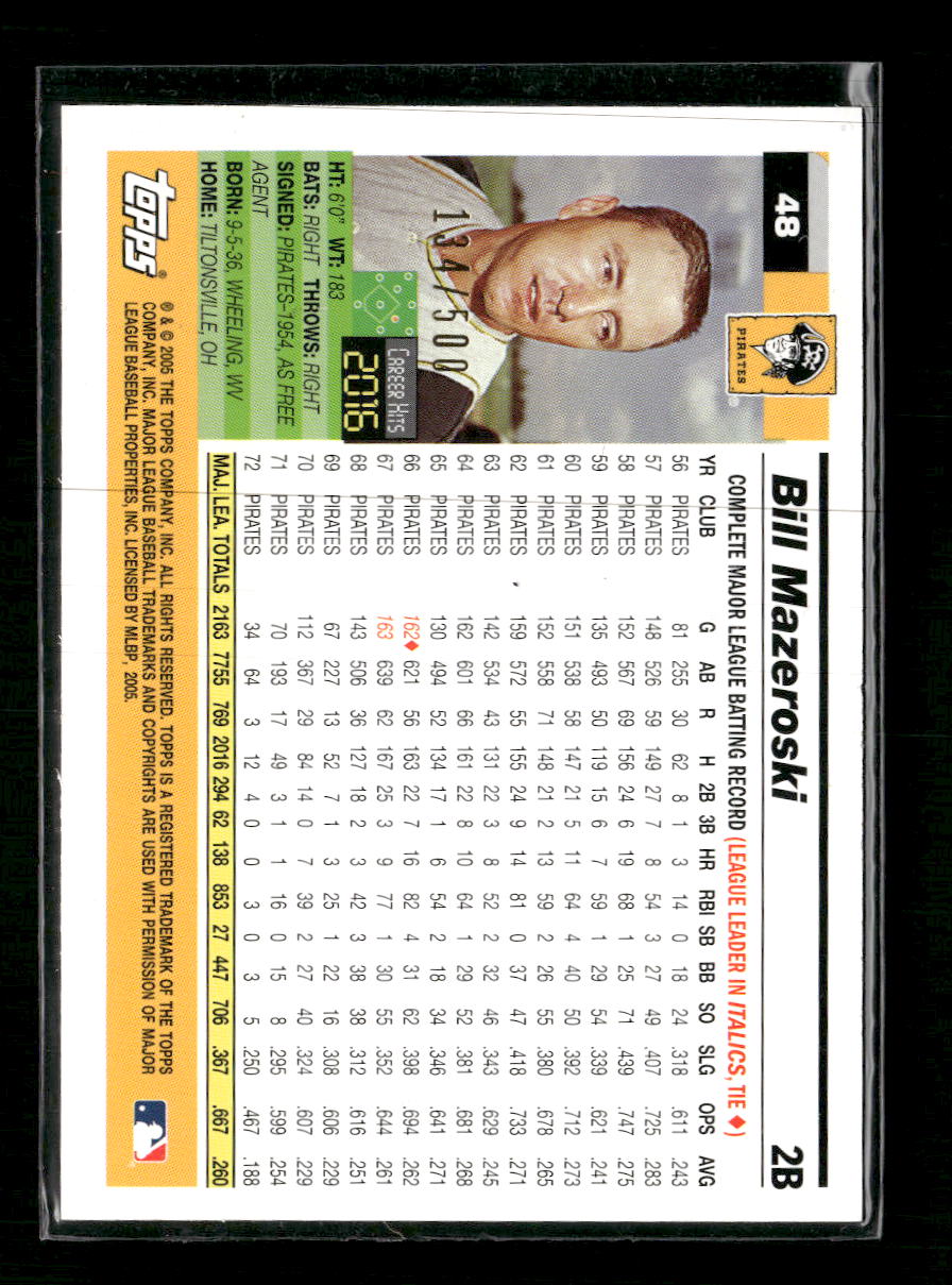 2005 Topps Retired Signature Edition Gold Bill Mazeroski #/500 #48