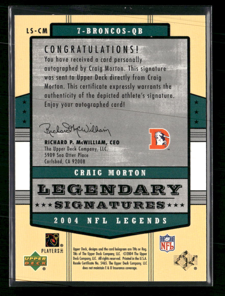 2004 Upper Deck Legends Legendary Signatures Craig Morton AU #LS-CM