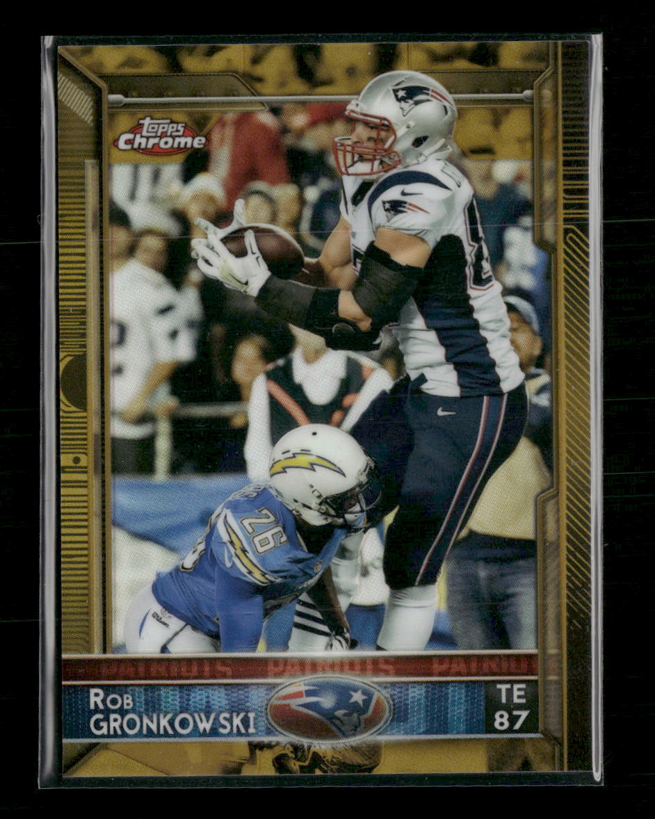 2015 Topps Chrome Gold Refractor Rob Gronkowski #/50 #10