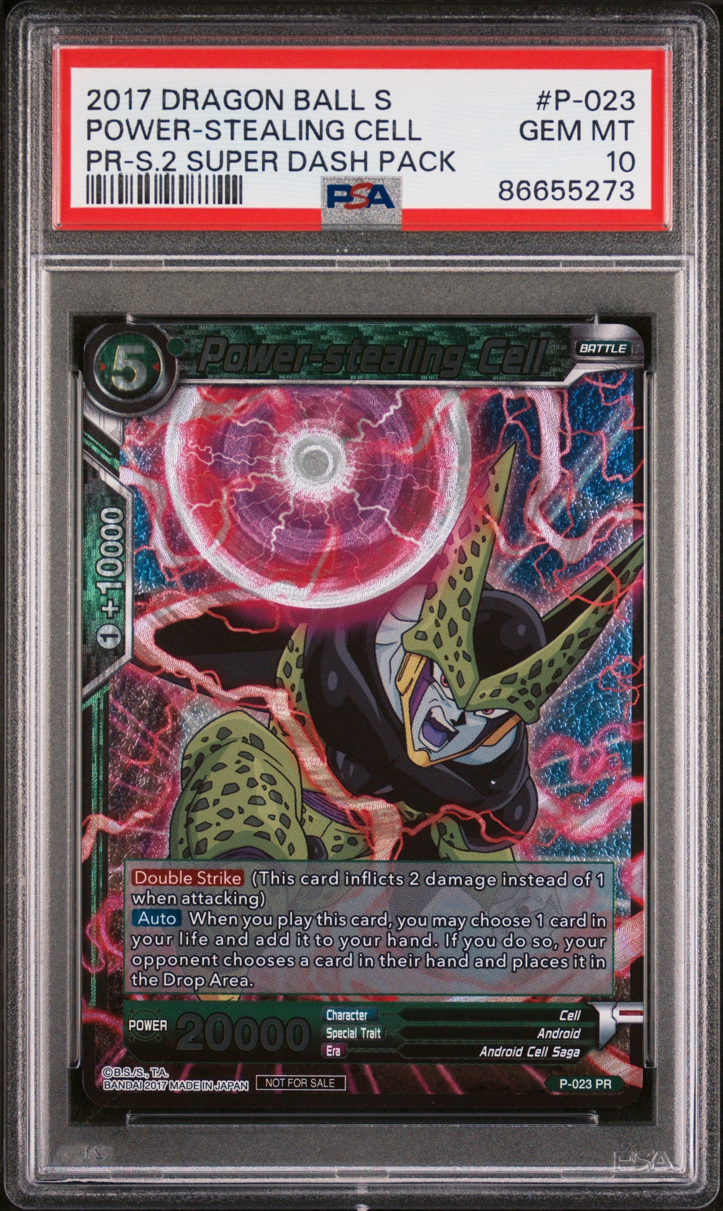 2017 DRAGON BALL SUPER POWER-STEALING CELL #P-023 - PSA 10