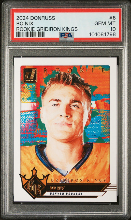 Graded 2024 Panini Donruss Bo Nix #6 Rookie Gridiron Kings Rookie RC Football Card PSA 10 Gem Mint