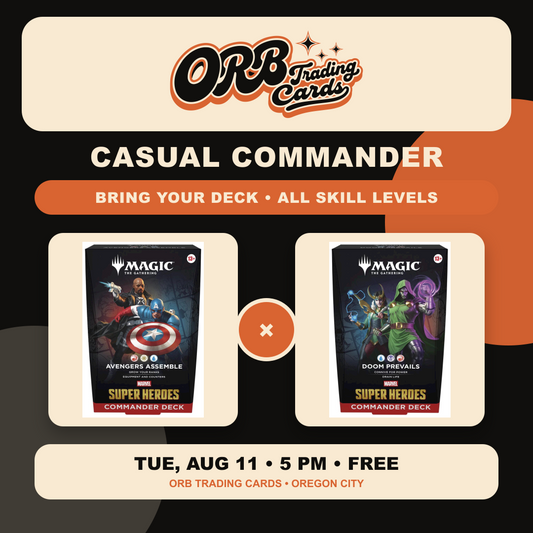 08/11 Tue 5p - Casual Open Play MTG Commander at ORB Trading Cards