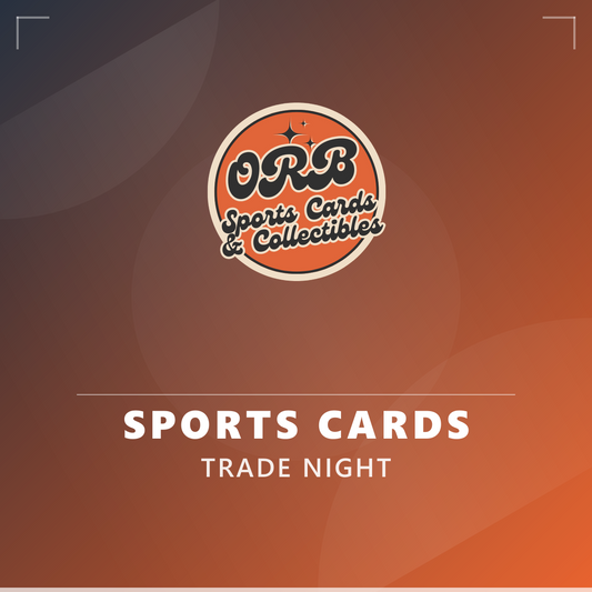 06/06 Sat 6p - Sports Card Trade Night - Saturday June 6th