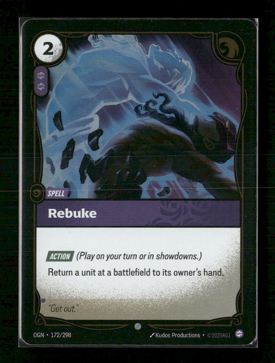 Rebuke #172/298 - Riftbound Origins TCG